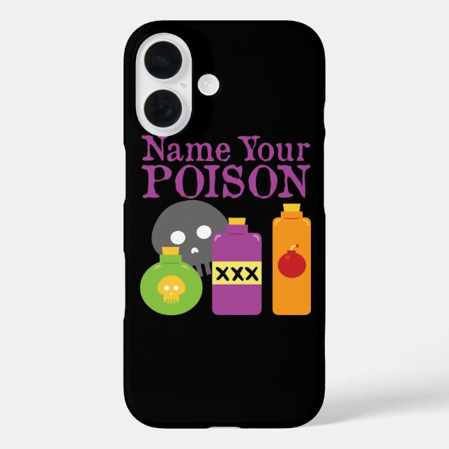 Name Your Poison iPhone Case (Back)