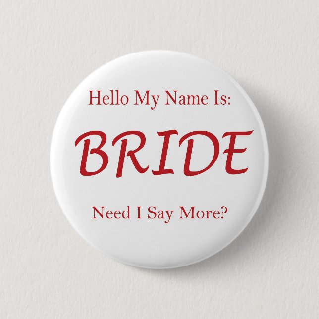 NameIsBride Pinback Button (Front)