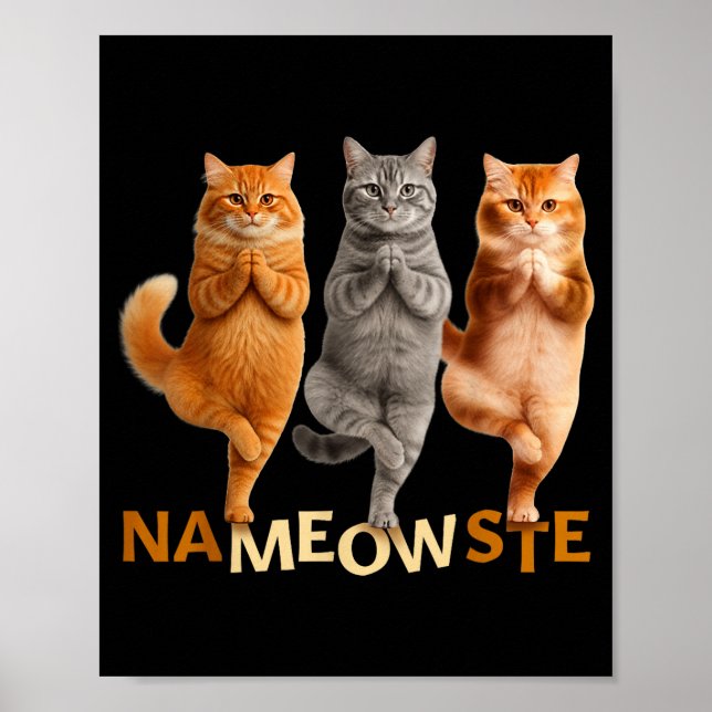 Nameowste Yoga Cat  Poster (Front)