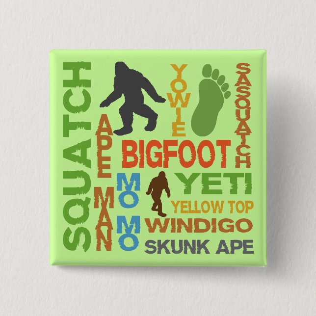 Names For Bigfoot Button (Front)