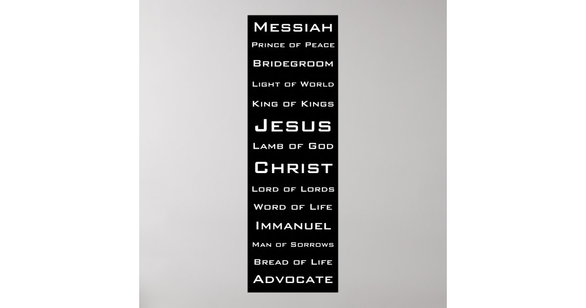 Names Of Christ Poster Zazzle names-of-christ-poster-zazzle
