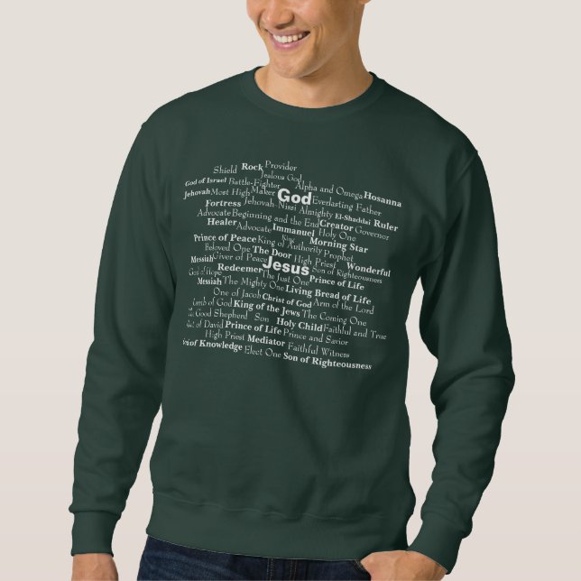 Names of God Customize It Sweatshirt (Front)