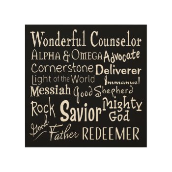 Names Of God From The Bible On Black Wood Wall Decor by CandiCreations at Zazzle