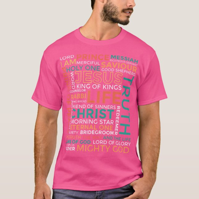 Names Of Jesus - Christian T-Shirt (Front)