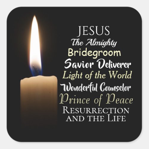 Names of Jesus Resurrection and the Life Savior Square Sticker