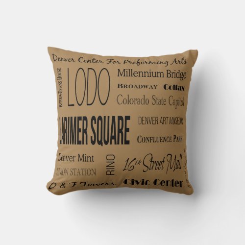 Names Of Places In Downtown Denver CO Throw Pillow