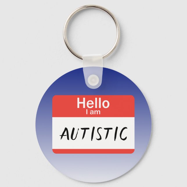 Nametag Autistic Keychain (Front)