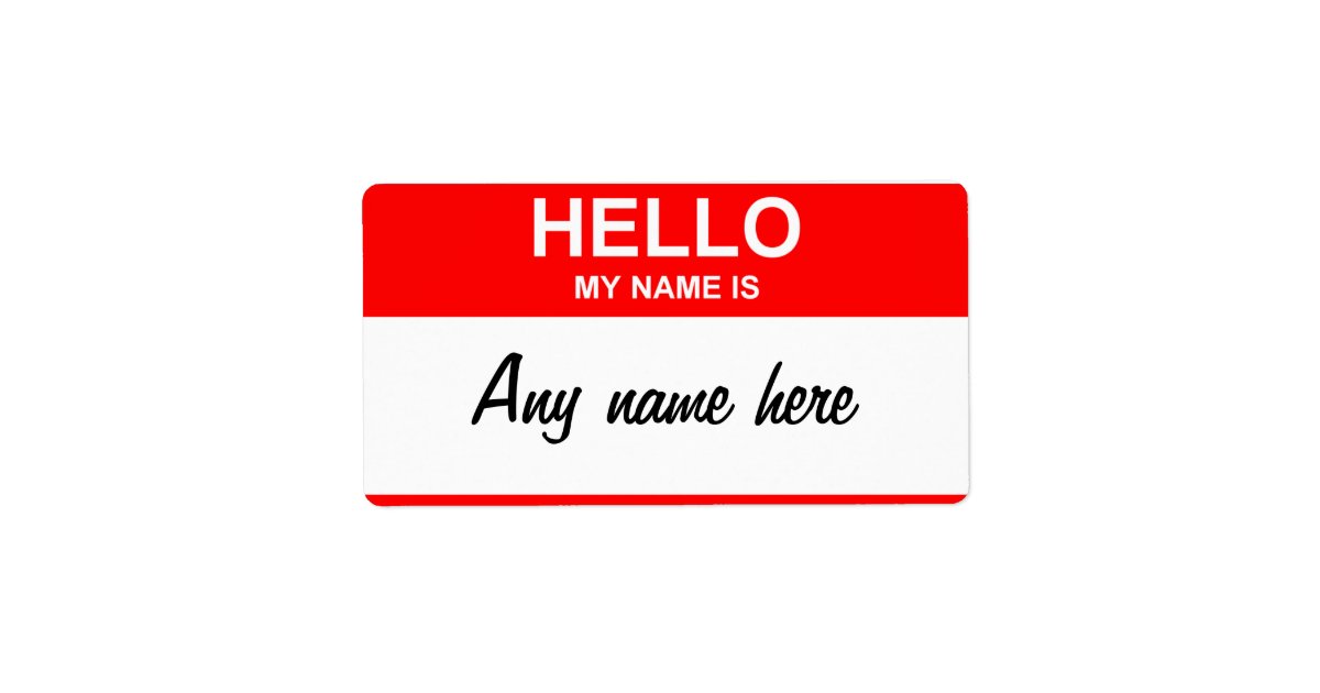 nametag labels, Any name here Label | Zazzle.com