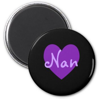 Nan In Purple Magnet by purplestuff at Zazzle