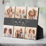 Nan Modern Heart Script Photo Collage Love Plaque<br><div class="desc">Love you Nan: Great custom photo gift for grandparents, Valentine's Day, Mother's Day, or the Holidays: This modern photo plaque is easy to customize with your 6 favorite photos. The text below can be personalized to read the name of the child or family member as well as the text above...</div>