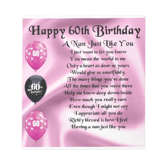 Nan Poem - 60th Birthday Notepad | Zazzle.com