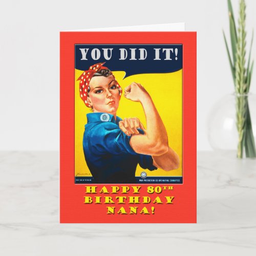 Nana 80th Birthday with Rosie the Riveter Card