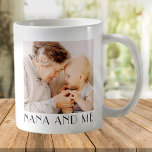 Nana And Me Minimalist Modern Chic Photo Coffee Mug<br><div class="desc">Nana and Me in sans serif. Add custom name and photo.</div>
