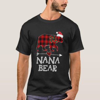 Nana Bear Christmas Pajama Red Plaid Buffalo Famil T-Shirt
