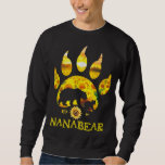 Nana Bear Sunflower Funny Mother&#39;s Day Gift Sweatshirt