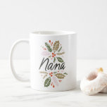 Nana Bright Holly Christmas Black Script Coffee Mug<br><div class="desc">A pretty holiday mug for your dear Nana! This stylish mug features my hand-drawn winter greenery in vibrant colors. All colors are editable. Shop holiday gifts and more at www.zazzle.com/store/nbpaperco</div>