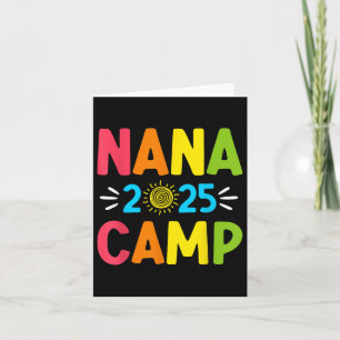 Nana Camp 2025 Family Vacation Summer Camping Crew Card