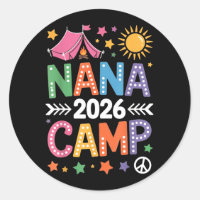 Nana Camp 2026 Family Vacation Summer Camping Crew
