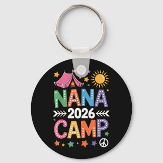 Nana Camp 2026 Family Vacation Summer Camping Crew Keychain