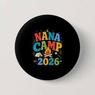 Nana camp 2026 retro grandma camping family button