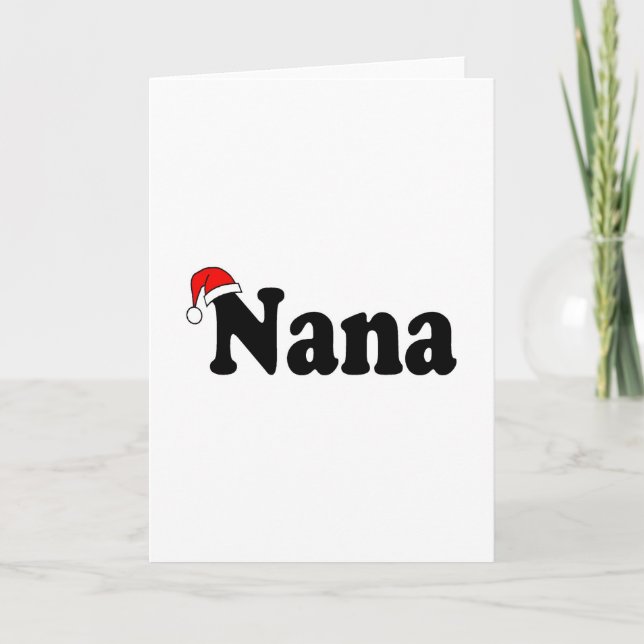 Nana Christmas Santa Hat Holiday Card (Front)