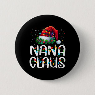 Nana Claus Christmas Lights Pajama Family Matching Button