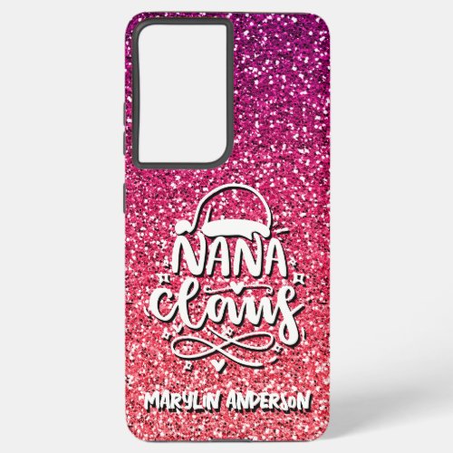 NANA CLAUS CUSTOM TYPOGRAPHY SAMSUNG GALAXY S21 ULTRA CASE