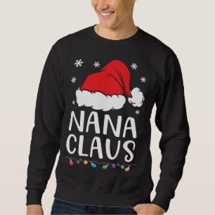 Nana Claus Family Matching Nana Claus Pajama Sweatshirt
