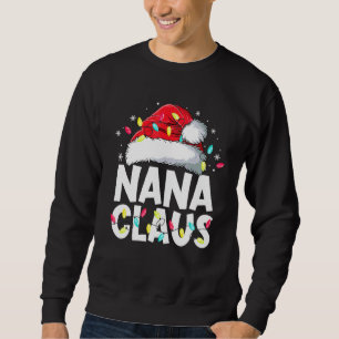Nana Claus Matching Family Pajamas Christmas Party Sweatshirt