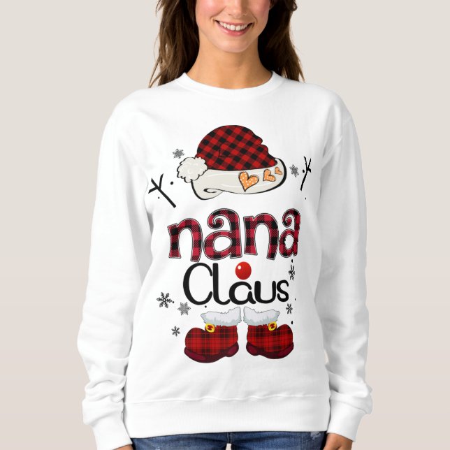 Nana Claus Red Plaid Grandma Gift Sweatshirt (Front)