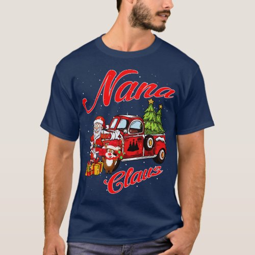 Nana Claus Santa  Christmas Funny Awesome Gift T_Shirt