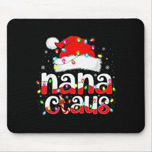 Nana Claus Shirt Christmas Lights Pajama Family Ma Mouse Pad