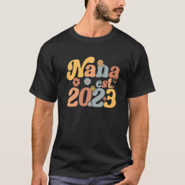 Nana Est 2023 Retro Groovy Promoted To Nana 2023 T-Shirt