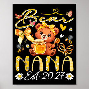 Nana Est 2027 Floral Bow Tie Mothers Day Bear Poster