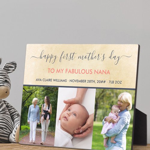 Nana First Mothers Day _ 3 Photo Personalized Plaque
