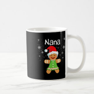 Nana Gingerbread Family Matching Christmas Women  Coffee Mug