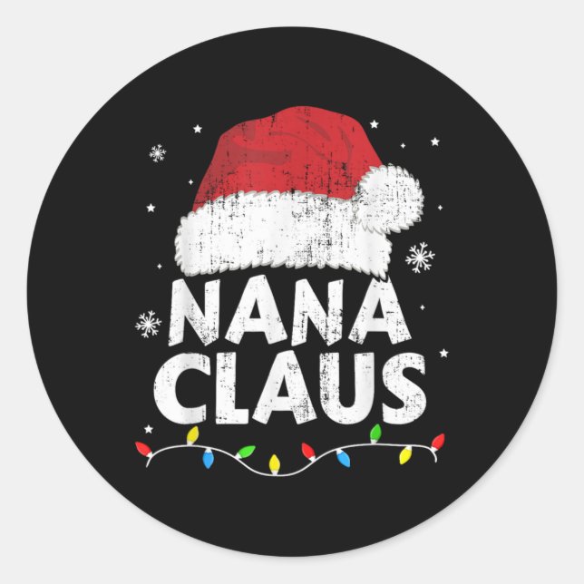 Nana Grandma Claus Christmas Lights Matching Famil Classic Round Sticker (Front)