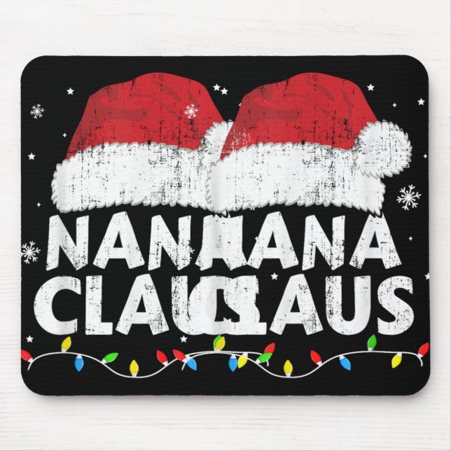 Nana Grandma Claus Christmas Lights Matching Famil Mouse Pad (Front)