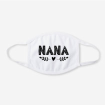 Nana Grandma Cute Grandmother White Cotton Face Mask