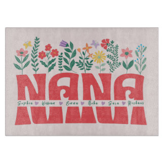 NANA GRANDMA GRANDMOTHER GRANNY -Customize it Cutting Board