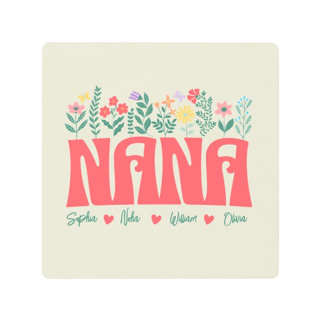 NANA GRANDMA GRANDMOTHER GRANNY -Customize it Metal Print (Front)