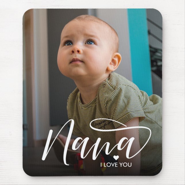Nana I Love You Typography Photo  Mouse Pad (Front)