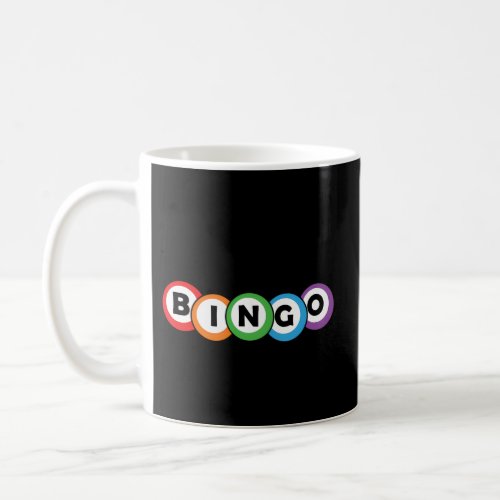 Nana Is My Name Bingo Is My Game Bingo Coffee Mug