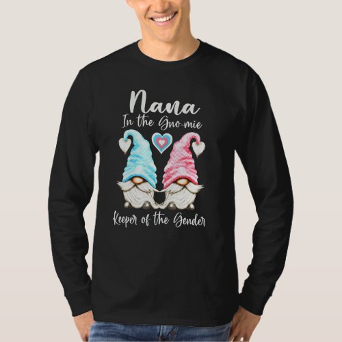 Nana Keeper Of The Gender Reveal Party In The Know T_Shirt