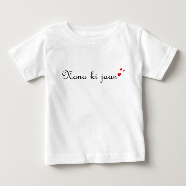 Nana ki jaan | Desi Urdu Hindi Pakistani Baby Body T-Shirt (Front)