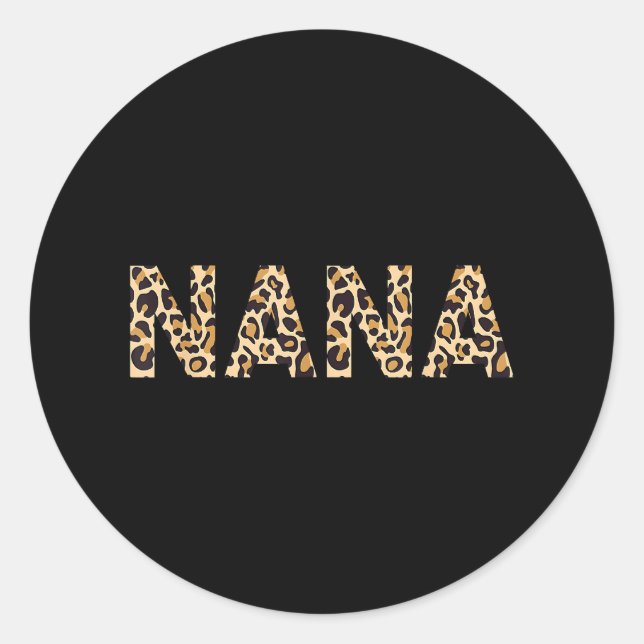 Nana Leopard For Women Grandma Mother's Day Christ Classic Round Sticker (Front)