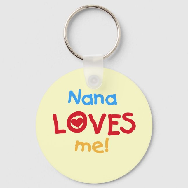 Nana Loves Me T-shirts and Gifts Keychain (Front)