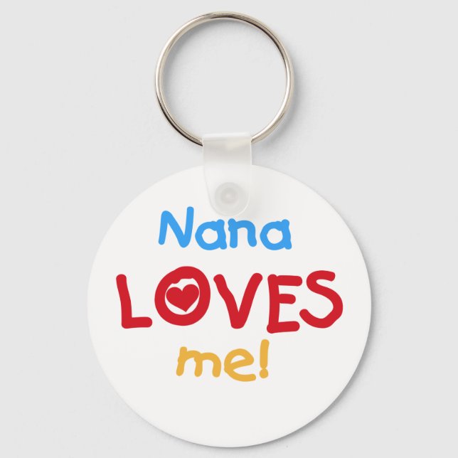 Nana Loves Me T-shirts and Gifts Keychain (Front)