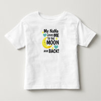 NaNa Loves Me to the Moon and Back Baby T-Shirt