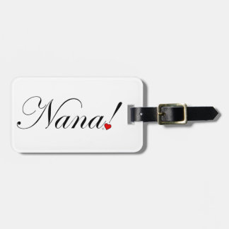Nana! Luggage Tag